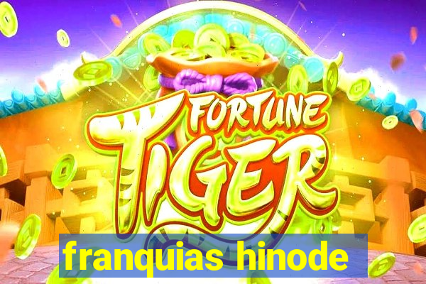 franquias hinode